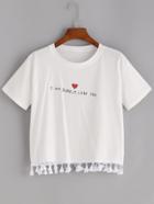 Romwe Heart And Slogan Print Tassel Hem Tee