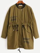 Romwe Army Green Letter Print Drawstring Zipped Jacket