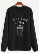 Romwe Black Coffee Cup Letters Print Sweatshirt