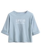 Romwe Light Blue Sentence Print Roll Sleeve T-shirt