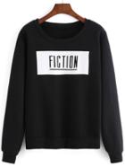 Romwe Women Letter Print Black Sweatshirt