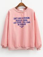 Romwe Letter Print Thicken Pink Sweatshirt