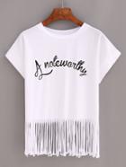 Romwe White Letters Print Fringe T-shirt