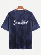 Romwe Navy Letter Embroidered Velvet T-shirt