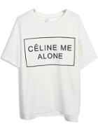 Romwe Celine Me Alone Channel Print Loose T-shirt