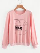 Romwe Milk Print Sweatshirt
