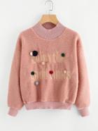 Romwe Faux Fur Ball Detail Slogan Embroidered Sweater