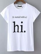 Romwe White Short Sleeve Hi Print T-shirt