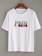 Romwe White Letter Print Tassel Embellished T-shirt