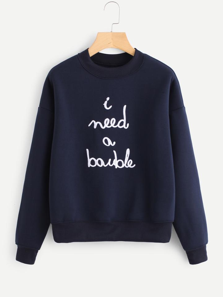 Romwe Drop Shoulder Slogan Embroidered Sweatshirt