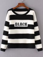 Romwe Black Striped Letter Print Drop Shoulder Sweater