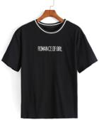 Romwe Letter Embroidered Loose Black T-shirt