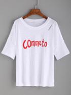Romwe White Letter Print Split Sleeve T-shirt