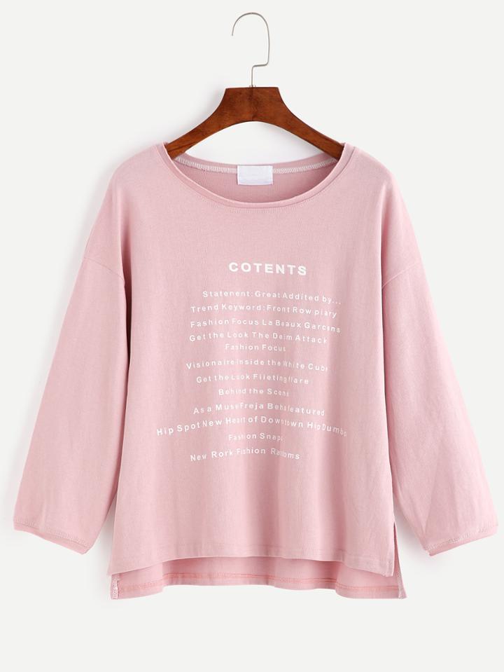 Romwe Pink Sentence Print Drop Shoulder Dip Hem T-shirt