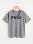 Romwe V Cut Letter Print Dropped Shoulder Tee