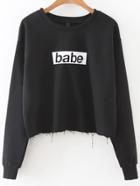 Romwe Black Letter Print Frayed Hem Sweatshirt