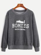 Romwe Dark Grey Letter Print Sweatshirt