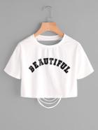Romwe Letter Print Ripped Back Crop T-shirt