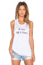 It Was All A Dream Loose Fit Tank