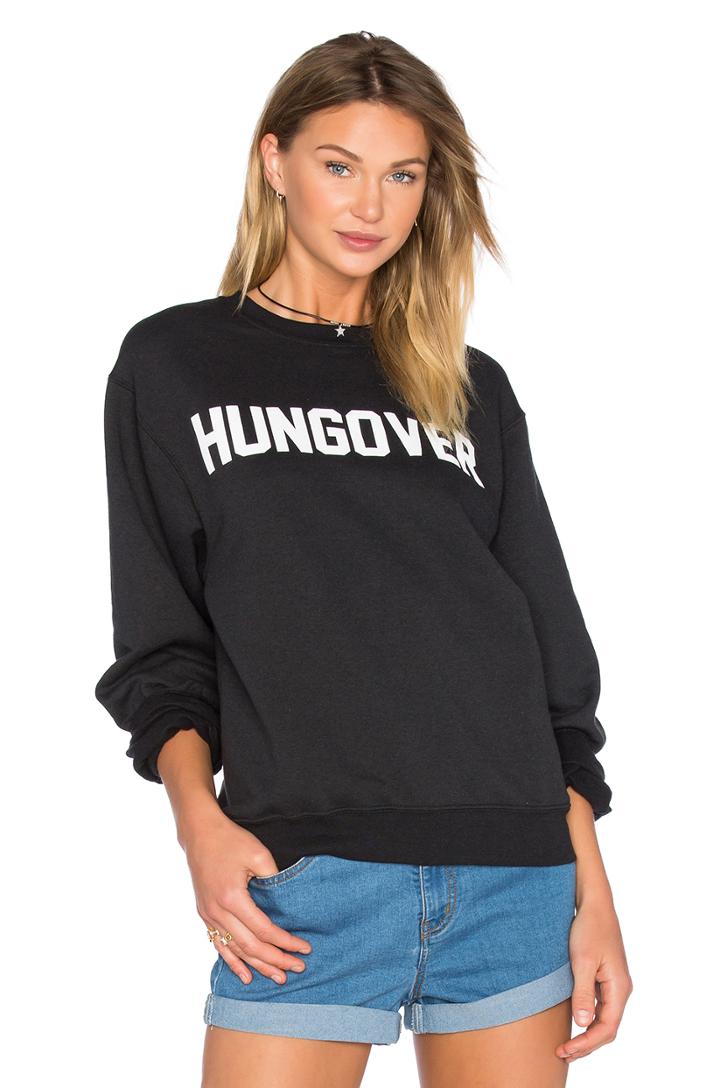 Hungover Sweatshirt