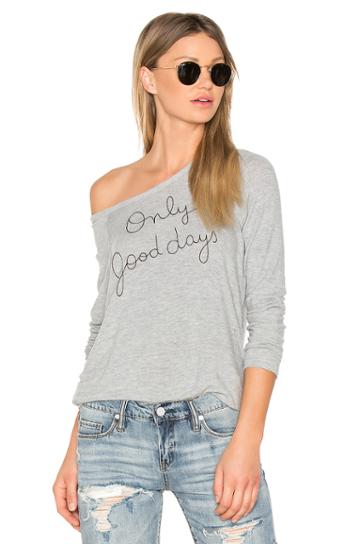 Only Good Days Sweatshirt