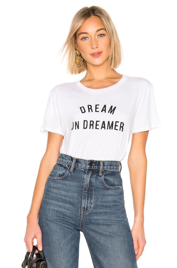Dream On Dreamer Tee