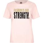 River Island Womens 'fashion Is Our Strength' T-shirt