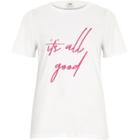 River Island Womens White 'it's All Good' Print Fitted T-shirt