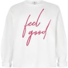 River Island Womens Plus White 'feel Good' Print Jumper