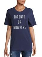 Knowlita Toronto Or Nowhere Cotton Graphic Tee
