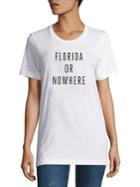 Knowlita Florida Or Nowhere Tee Cotton