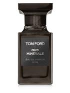 Tom Ford Oud Minerale Eae De Parfum