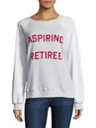 Wildfox Aspiring Retiree Sweatshirt