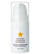 Havana Glamour Puffy Eyes/wrinkle Eraser Instant 3 Minute Therapy