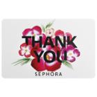 Sephora Collection Thank You Gift Card $25