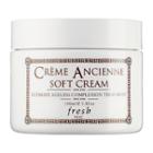 Fresh Crme Ancienne Soft Cream 3.3 Oz/ 100 Ml