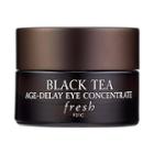 Fresh Black Tea Age-delay Eye Concentrate 0.5 Oz/ 15 Ml