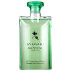 Bvlgari Eau Parfume Au Th Vert Shampoo And Shower Gel 6.8 Oz