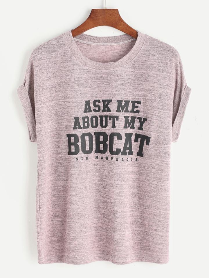 Shein Pink Slogan Print Slub T-shirt