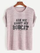 Shein Pink Slogan Print Slub T-shirt