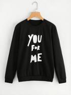 Shein Slogan Print Round Neck Sweatshirt