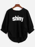 Shein Black Letter Print Button Back High Low T-shirt