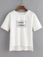 Shein Dip Hem Letters Print T-shirt