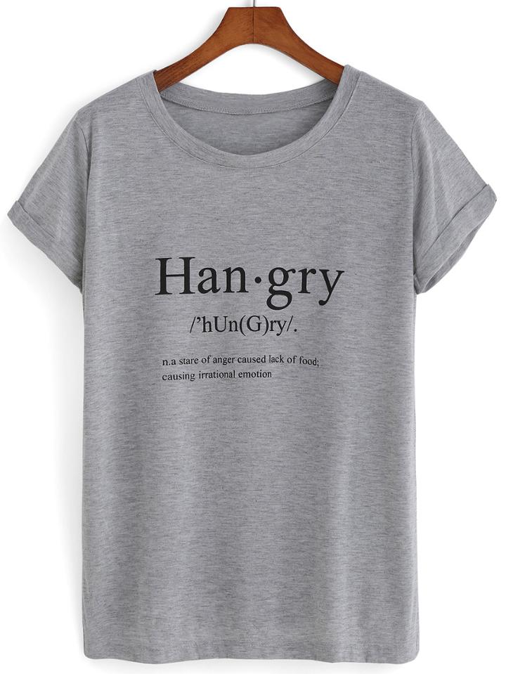 Shein Grey Short Sleeve Hangry Print Loose T-shirt