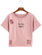 Shein Pink Short Sleeve Ripped Letters Print T-shirt