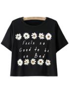 Shein Black Short Sleeve Letter Daisy Print T-shirt