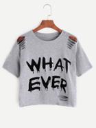 Shein Grey Letter Print Ripped T-shirt