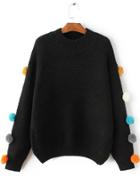 Shein Black Crew Neck Pom Pom Sweater