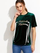 Shein Peacock Green Letter Embroidered Velvet T-shirt