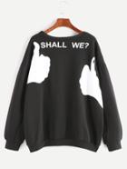 Shein Black Drop Shoulder Letter And Gesture Print Sweatshirt
